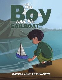 bokomslag The Boy and his Sailboat