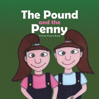 bokomslag The Pound and the Penny