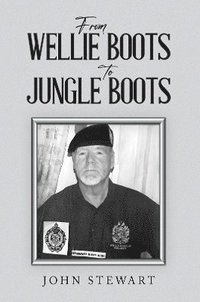 bokomslag From Wellie Boots to Jungle Boots