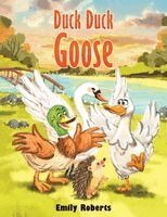 Emily Roberts - Duck Duck Goose, Häftad