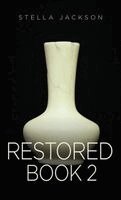 Restored - Book 2