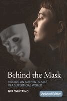 Bill Whitting - Behind the Mask, Häftad