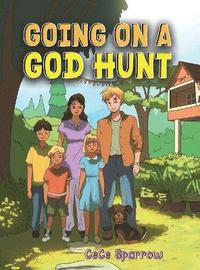 bokomslag Going on a God Hunt