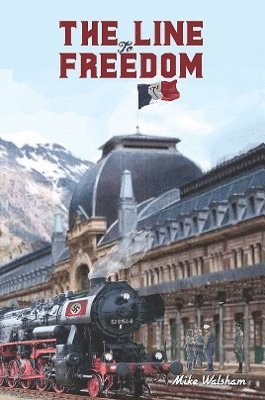 bokomslag Line to Freedom