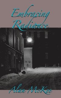 bokomslag Embracing Radiance