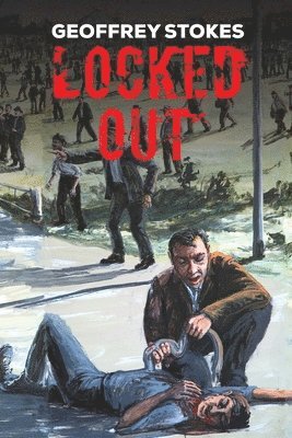 Geoffrey Stokes - Locked Out, Häftad