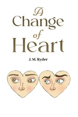 A Change of Heart 1