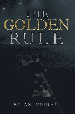 bokomslag The Golden Rule