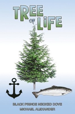 Michael Alexander - Tree of Life, Häftad