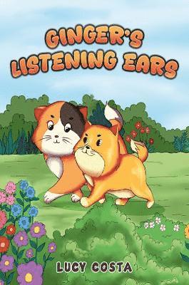 Lucy Costa - Ginger’s Listening Ears, Häftad