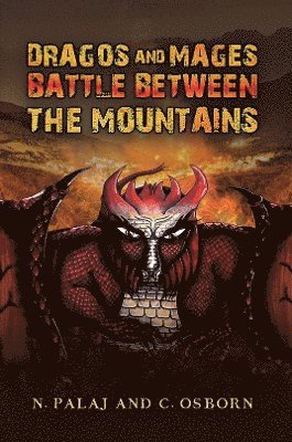 Dragos and Mages: Battle Between the Mountains 1
