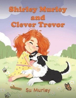 bokomslag Shirley Murley and Clever Trevor