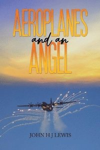 bokomslag Aeroplanes and an Angel