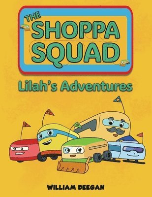 bokomslag Shoppa Squad - Lilah's Adventures