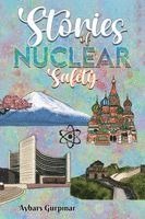 Aybars Gürpınar, Aybars Gurpinar - Stories of Nuclear Safety, Häftad