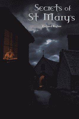 Richard Hughes - Secrets of St Mary's, Häftad