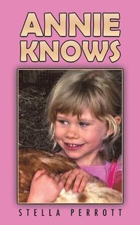 bokomslag Annie Knows