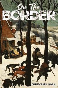 bokomslag On the Border