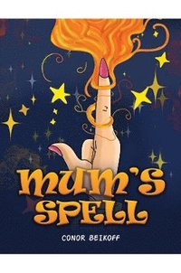 bokomslag Mum's Spell