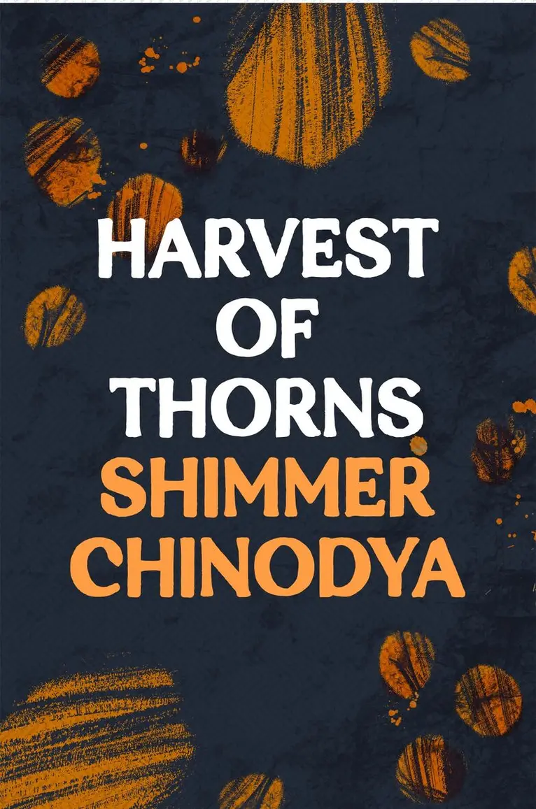 Shimmer Chinodya - Harvest of Thorns, Häftad. Tillgänglighet: Lägg i varukorg