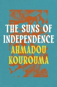 bokomslag The Suns of Independence