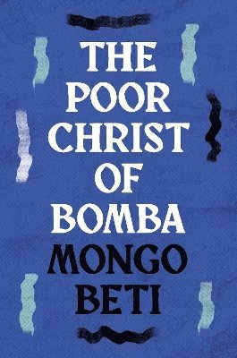 The Poor Christ of Bomba 1