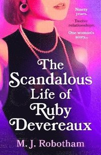 bokomslag The Scandalous Life of Ruby Devereaux
