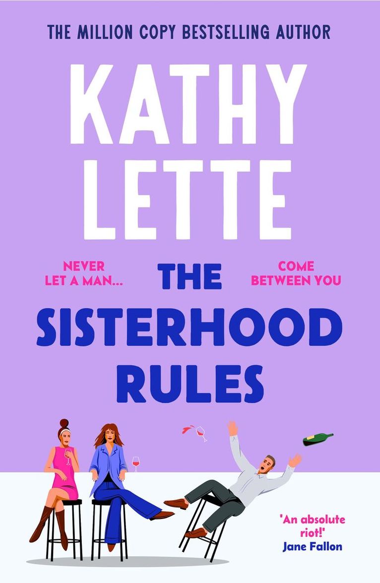 Kathy Lette - Sisterhood Rules, Häftad