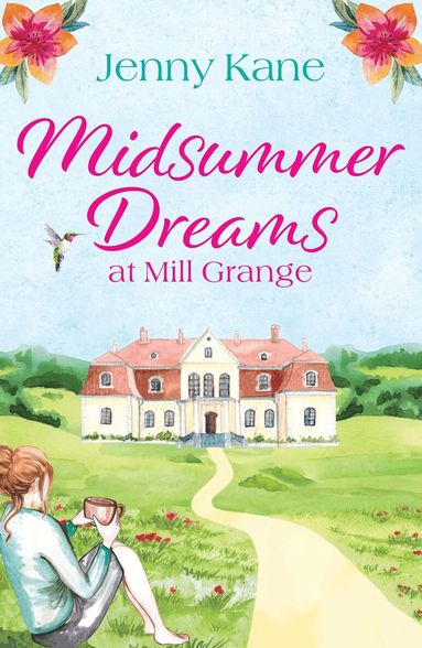 Jenny Kane - Midsummer Dreams at Mill Grange, Häftad
