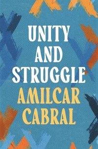 bokomslag Unity and Struggle