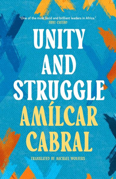 Amílcar Cabral - Unity and Struggle, Häftad