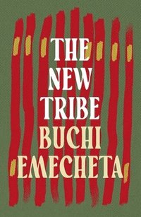 bokomslag The New Tribe