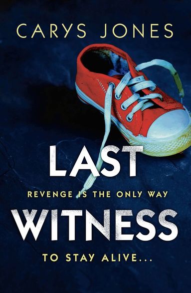 Carys Jones - Last Witness, Häftad