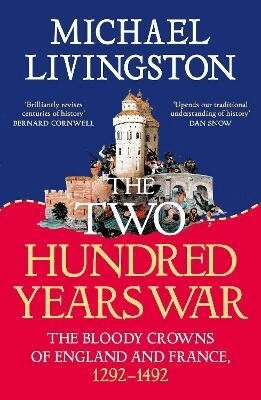Michael Livingston - Two Hundred Years War, Häftad