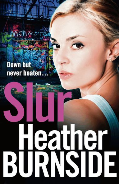 Heather Burnside - Slur, Häftad