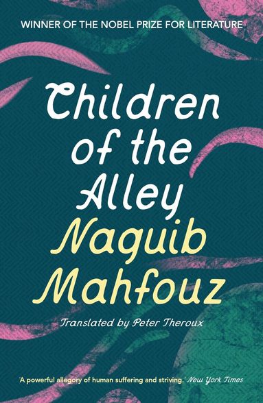 Naguib Mahfouz - Children of the Alley, Häftad