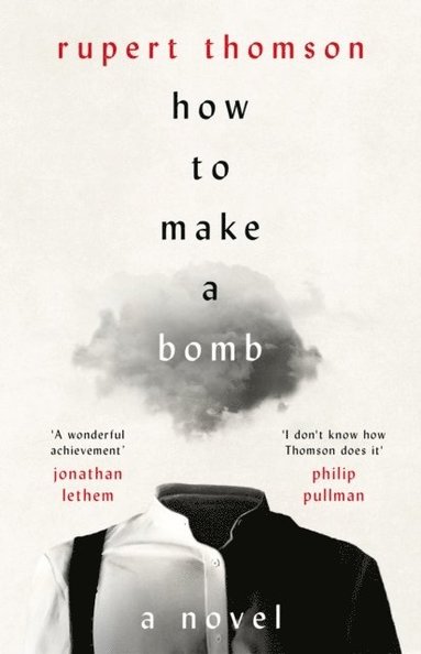 bokomslag How to Make a Bomb