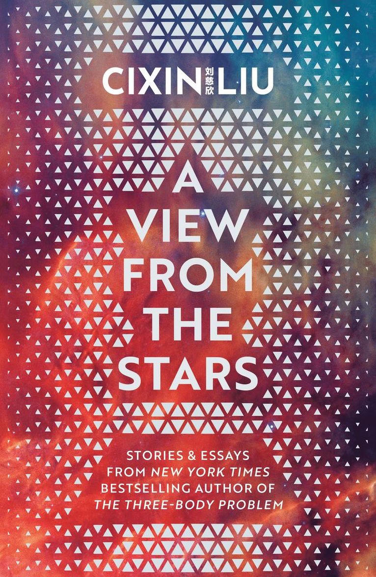 Cixin Liu - View from the Stars, Häftad