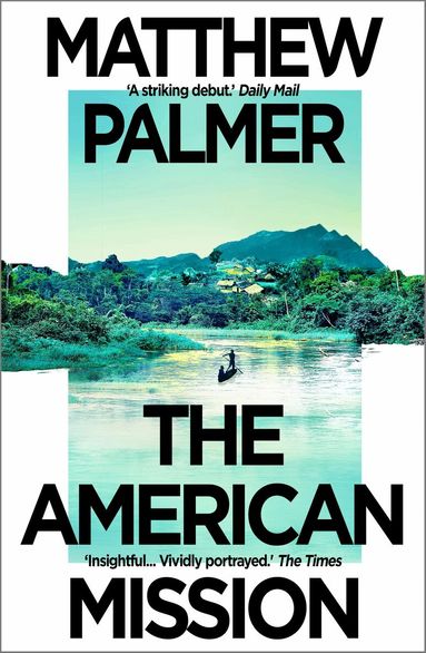 Matthew Palmer - American Mission, Häftad