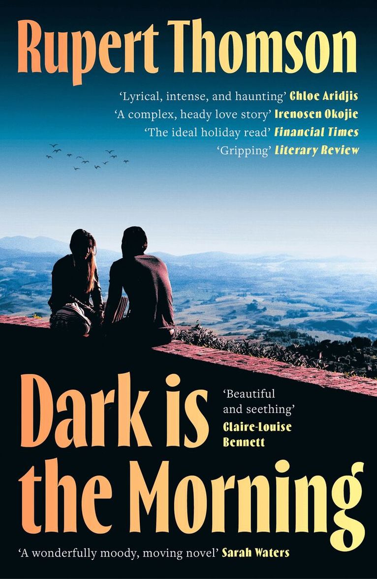 Rupert Thomson - Dark is the Morning, Häftad