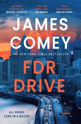 James Comey - FDR Drive, Häftad