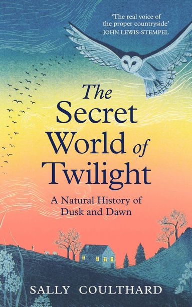 Sally Coulthard - Secret World of Twilight, Inbunden