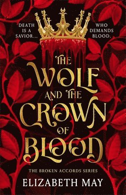 bokomslag The Wolf and the Crown of Blood