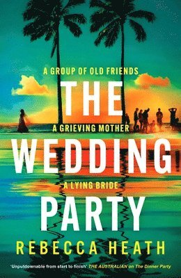 Rebecca Heath - The Wedding Party, Häftad