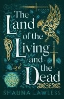 Land Of The Living And The Dead 1