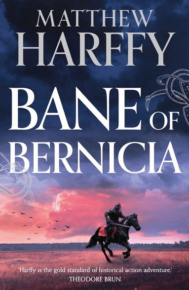 Matthew Harffy - Bane of Bernicia, Inbunden