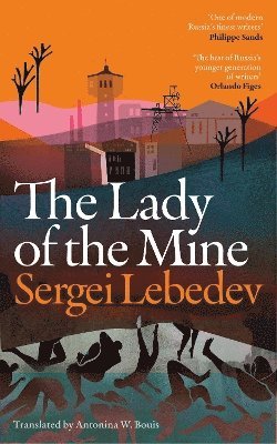 The Lady of the Mine 1