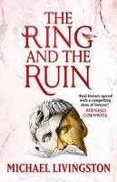 Michael Livingston - Ring and the Ruin, Häftad. Tillgänglighet: Kommande