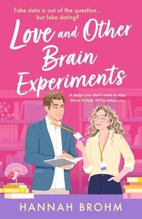 bokomslag Love and Other Brain Experiments