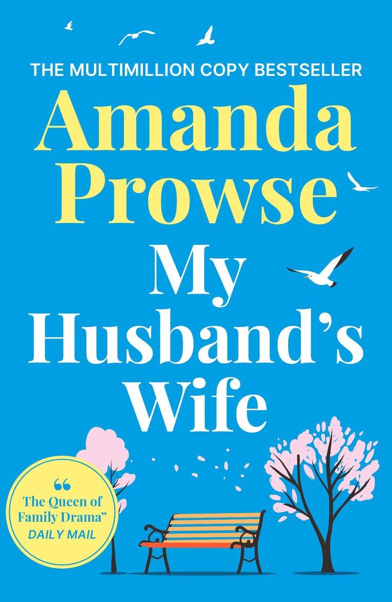 Amanda Prowse - My Husband's Wife, Häftad